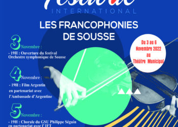 Du 3 au 6 novembre : Le Festival International des francophonies de Sousse