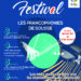 Du 3 au 6 novembre : Le Festival International des francophonies de Sousse